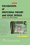 NewAge Foundation of Switching Theory and Logic Design (As per JNTU Syllabus)